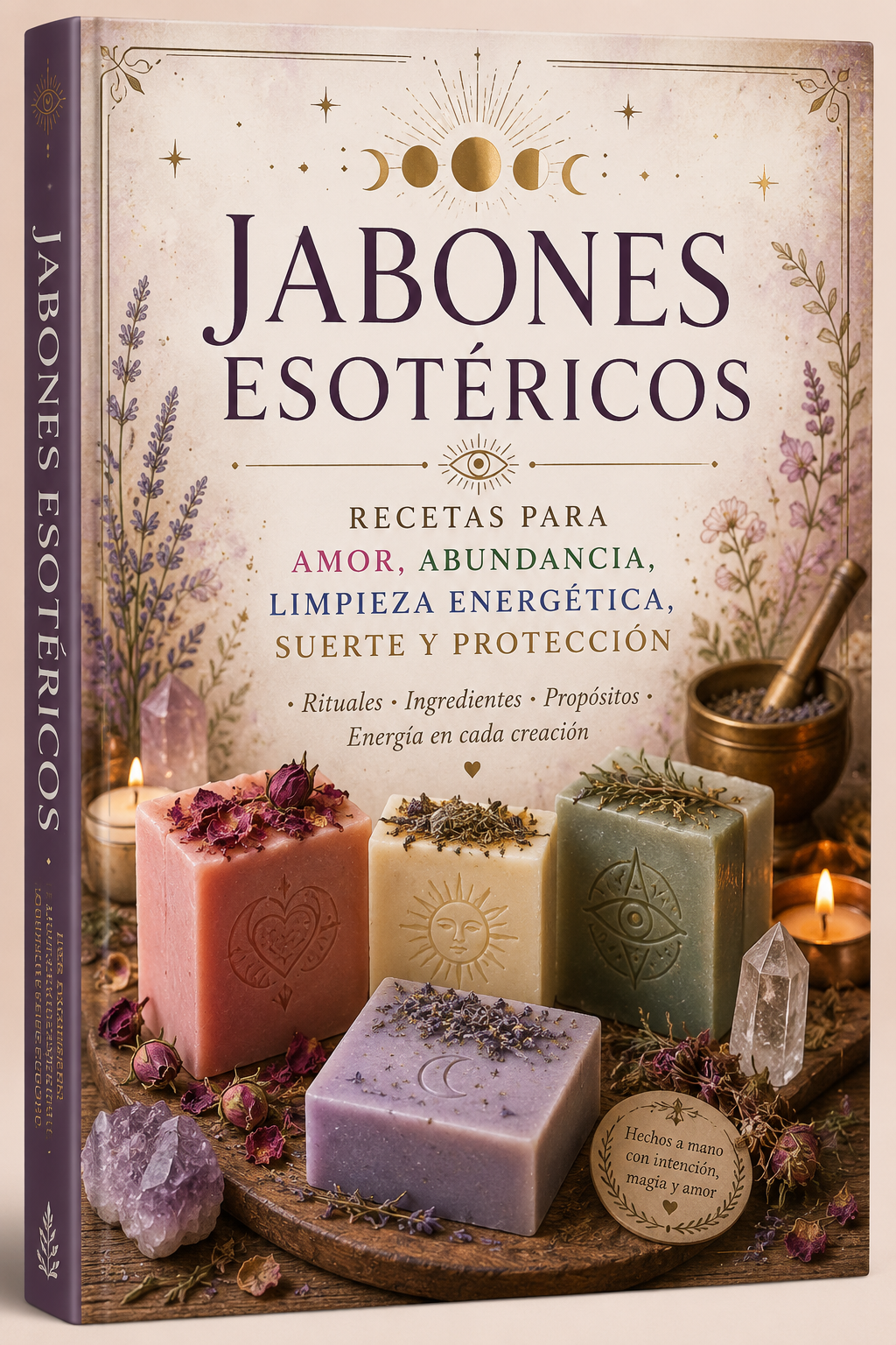 Jabones esotéricos. Recetas especiales