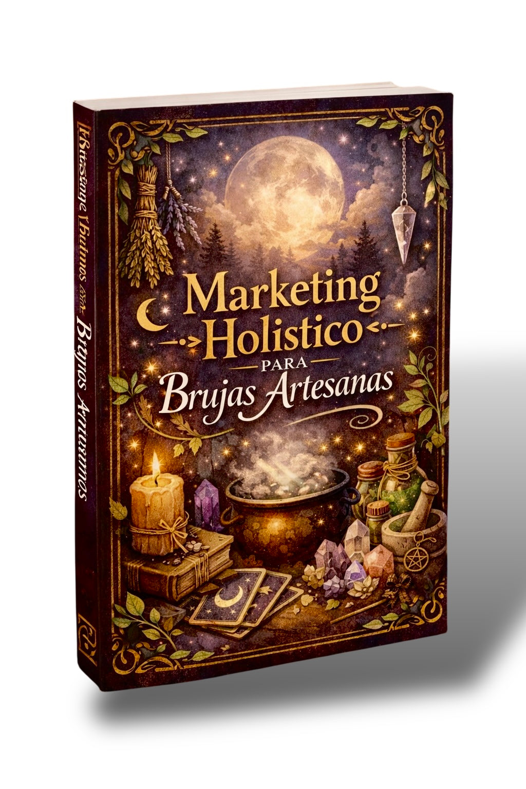 Marketing holistico para brujas artesanas + 6 Bonus de regalo
